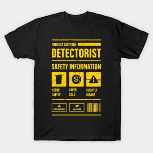 Detectorist Safety Info | Metal Detector T-Shirt